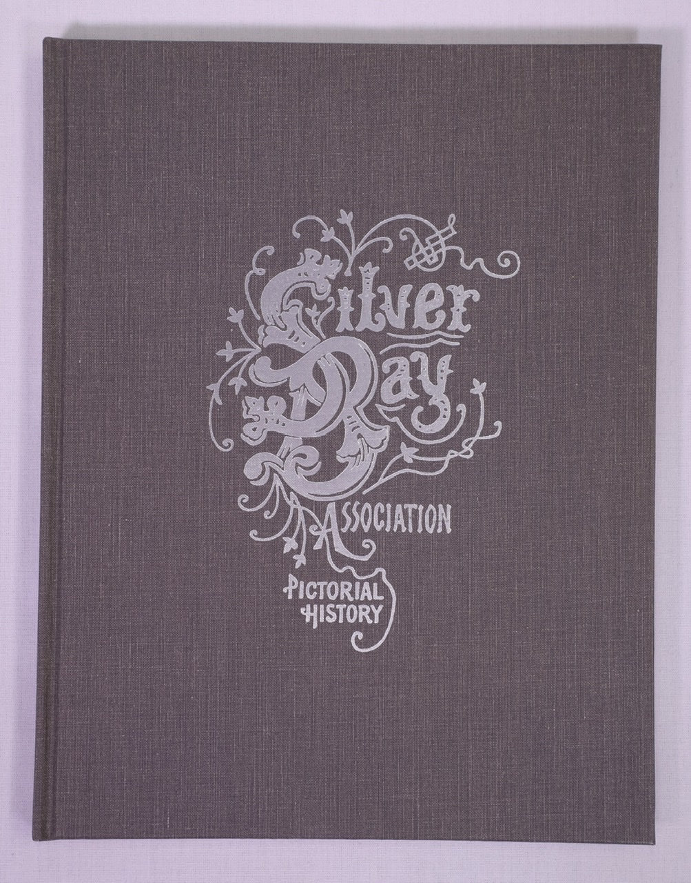 Silver Bay Association A Pictorial History Grey 1902-1935