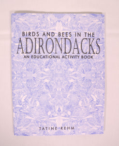 Birds and Bees in the Adirondacks Activity Book