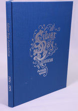 Load image into Gallery viewer, Silver Bay Association A Pictorial History Blue 1935-1975
